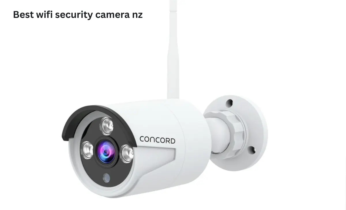Best wifi security camera nz